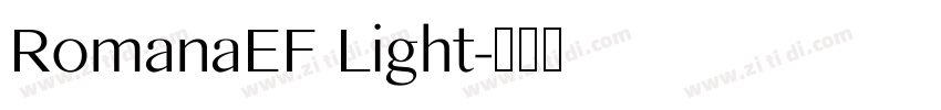 RomanaEF Light字体转换